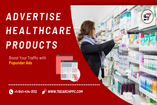 Advertise Healthcare Products  | Popunder Ads | Healthcare Advertisements